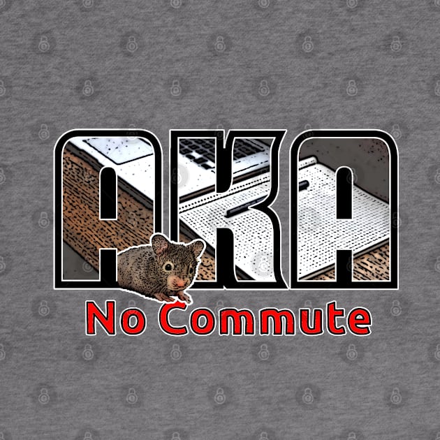 Say No to Commuting by The Angry Possum